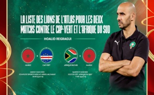 الركراكي يكشف لائحة الأسود لخوض مباراتي الرأس الأخضر وجنوب إفريقيا