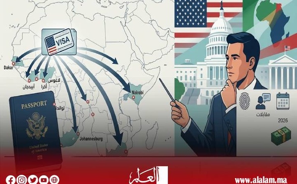 الولايات المتحدة تعيد هيكلة خدمات التأشيرات في إفريقيا.. إغلاق مراكز وإحالة الطلبات إلى 20 قطبًا إقليميًا
